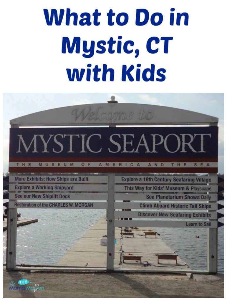 What to Do in Mystic, Connecticut with Kids | The Mama Maven Blog