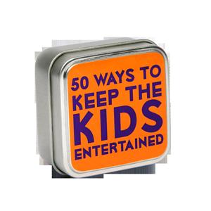 L7929__(576)_Tabletops_50_Ways_To_Keep_Your_Kids_-_tin-left