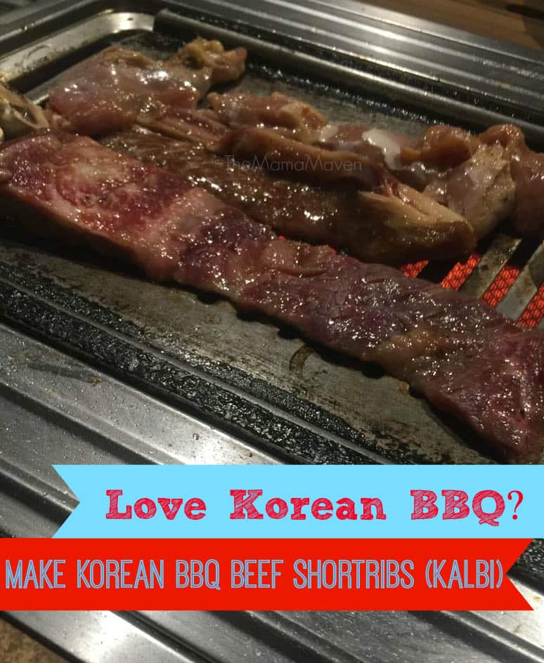 Love Korean BBQ? Korean BBQ Beef Shortribs Recipe |The Mama Maven 
