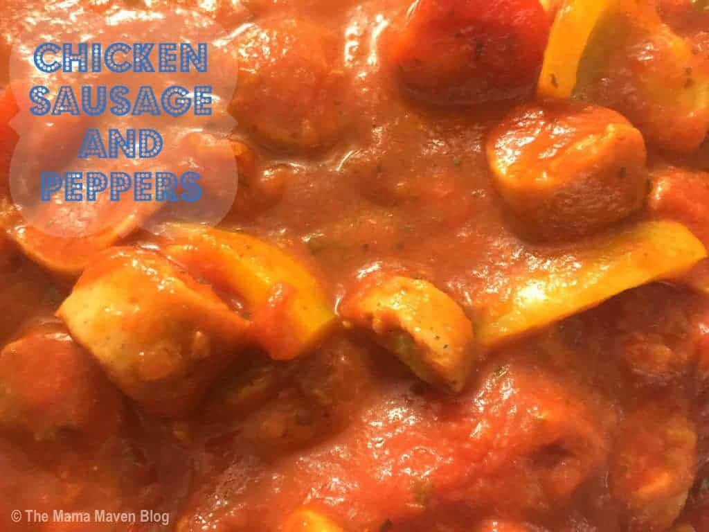 Chicken Sausage and Peppers Recipe | The Mama Maven Blog | @themamamaven