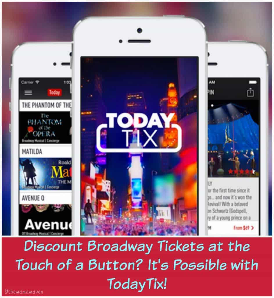 Discount Broadway Tickets at the Touch of a Button? It's possible with TodayTix | The Mama Maven Blog | @themamamaven
