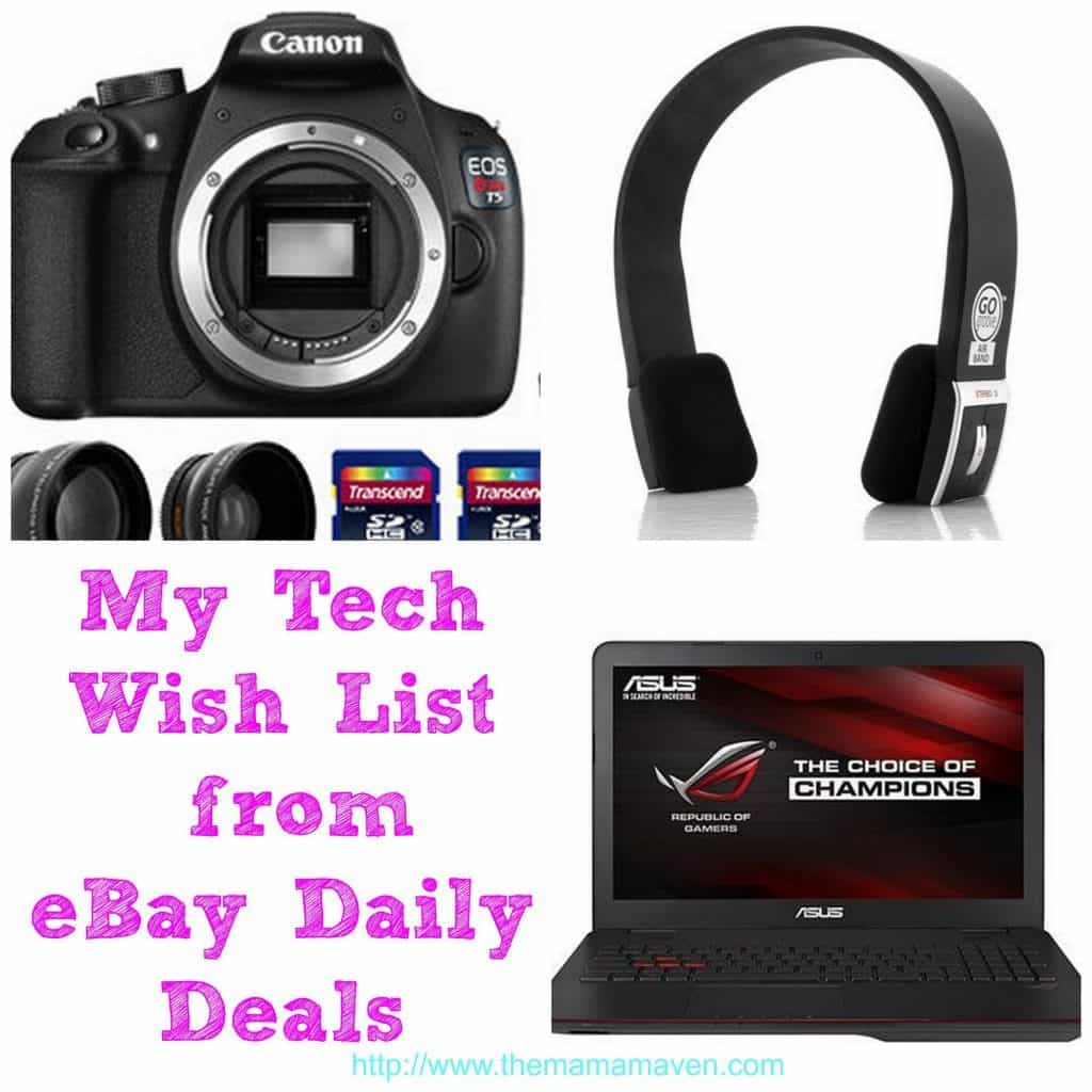 My Tech Wish List from eBay Daily Deals | The Mama maven Blog
