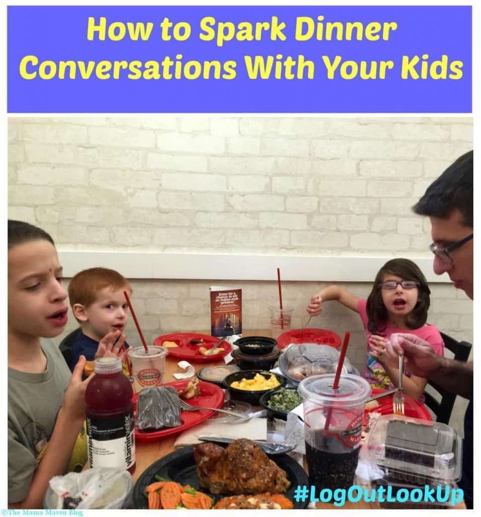 How to Spark Dinner Conversations With Your Kids | #LogOutLookUp @BostonMarket @BostonMarketCo #family #dinners 