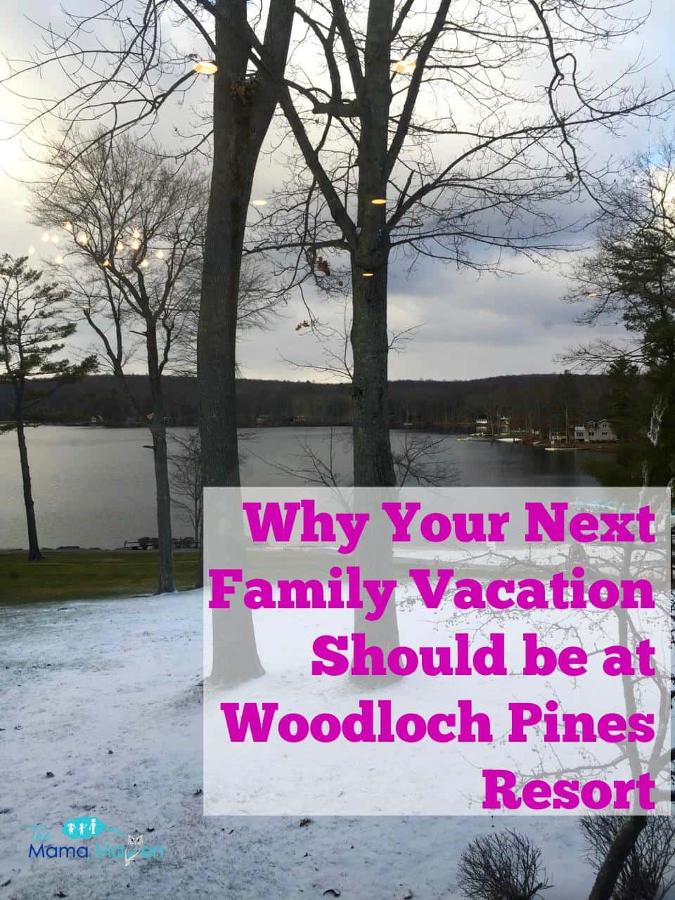 Review Woodloch Pines Resort in Hawley, PA