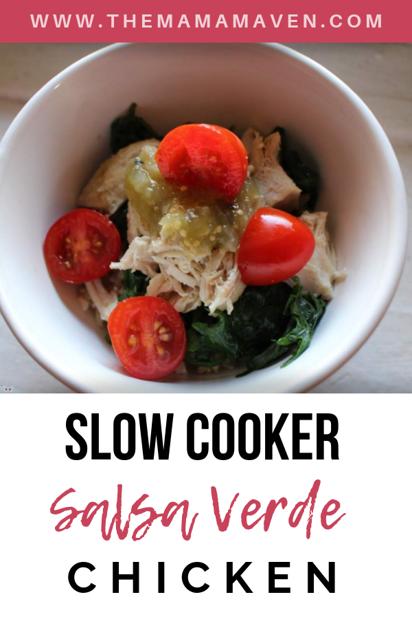 Slow Cooker Salsa Verde Chicken | The Mama Maven Blog