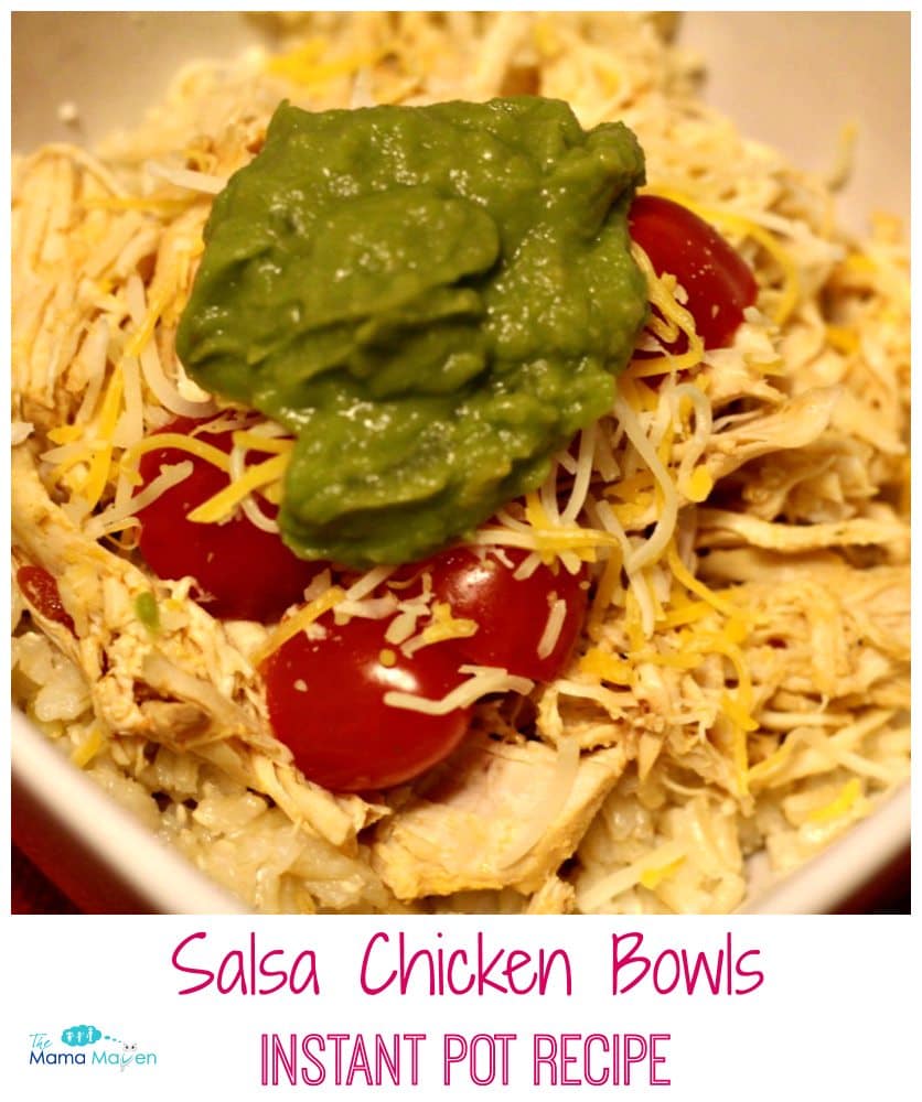 Salsa Chicken Bowls Recipe (Instant Pot Recipe) | The Mama Maven Blog