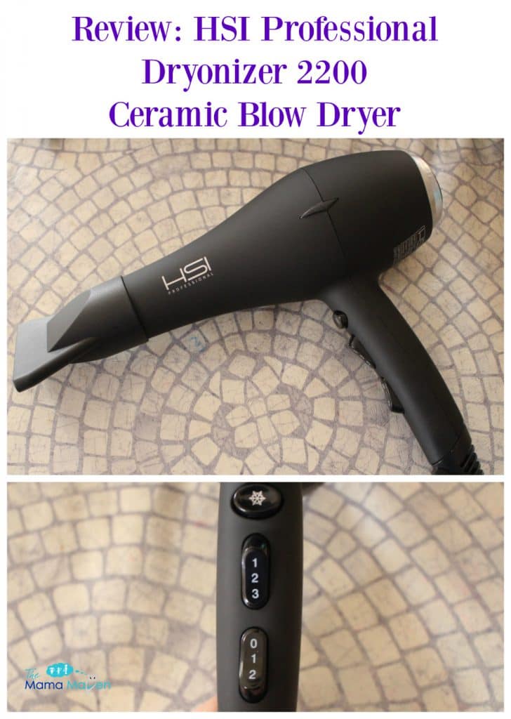Review: HSI Professional Dryonizer 2200 Ceramic Blow Dryer | The Mama Maven Blog