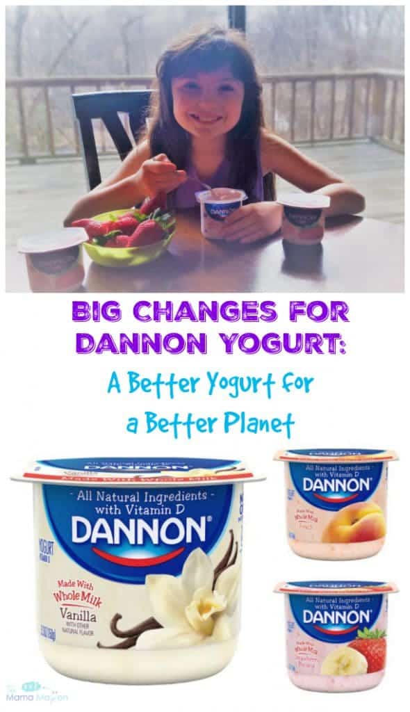 Big Changes for Dannon Yogurt: A Better Yogurt for a Better Planet #AD | The Mama Maven Blog
