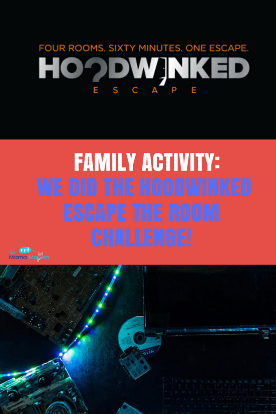 Family Activity: We Did the Hoodwinked Escape the Room Challenge! | The Mama Maven Blog
