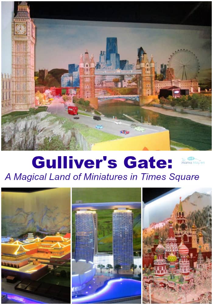 Gulliver's Gate: A Magical Land of Miniatures in Times Square | The Mama Maven Blog