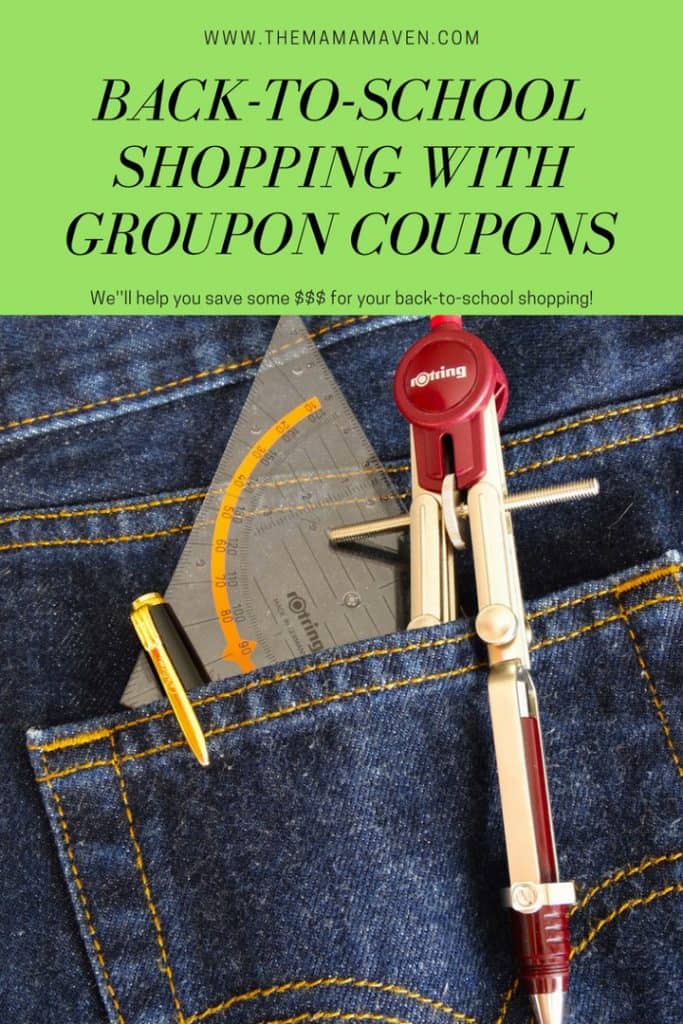 Save Money in Stores for Back-to-School Using Groupon Coupons | The Mama Maven Blog
