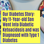 Our Diabetes Story: My 11 year old went into DKA and was diagnosed with Type 1 Diabetes | The Mama Maven Blog