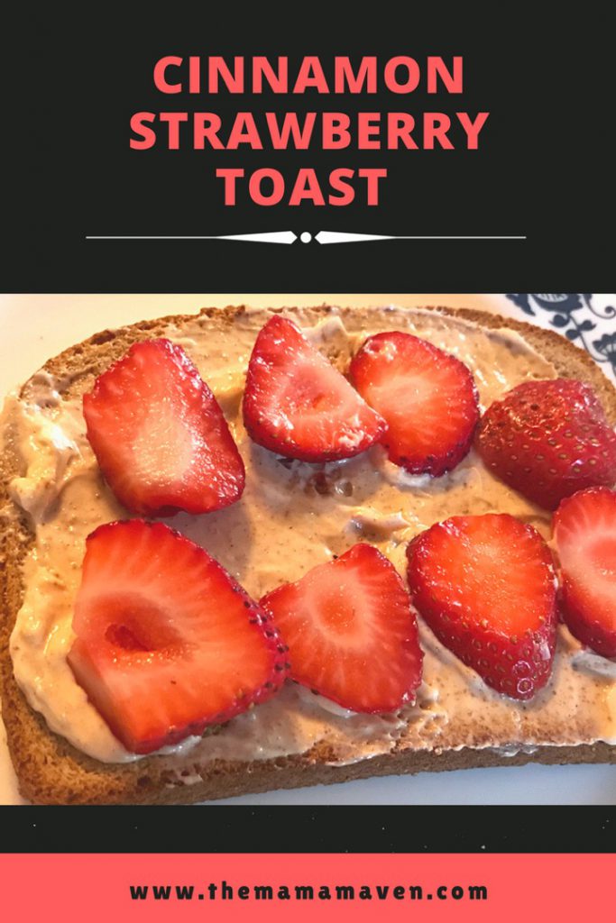 Cinnamon Strawberry Toast - 3 Delicious and Easy Breakfast Toast Recipes #AD #BelievablyOrganic #Target | The Mama Maven Blog