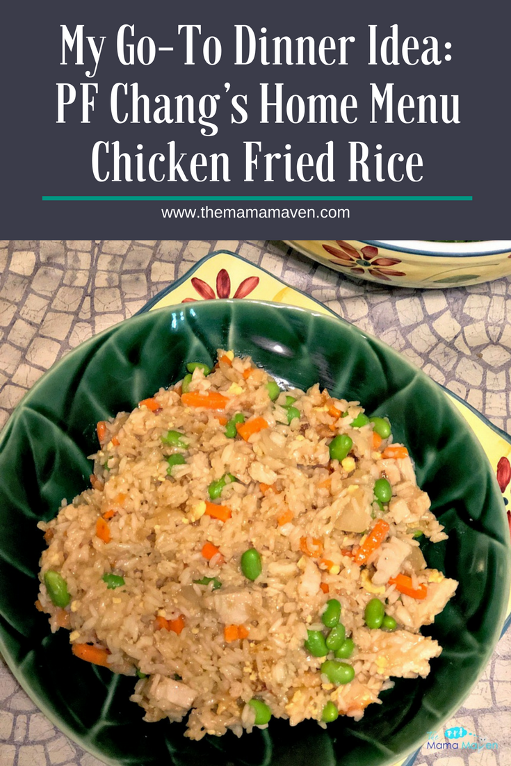 My Go-To Dinner Idea: PF Chang's Home Menu Chicken Fried Rice