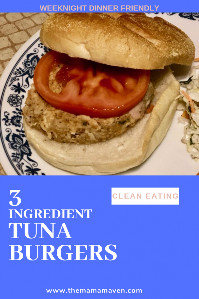 3 Ingredient Tuna Burger Recipe | The Mama Maven Blog