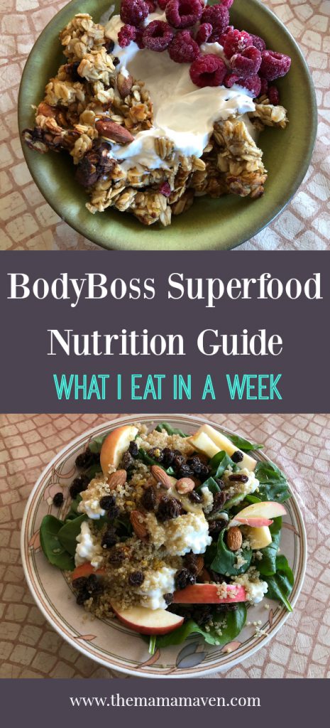 BodyBoss Superfood 12 Week Nutrition Guide: What I Eat in A Week | The Mama Maven Blog #bodyboss #bodybosssuperfoood #bodybossnutritionfood #fitmom #health #healthyrecipes #recipes #bodybossrecipes