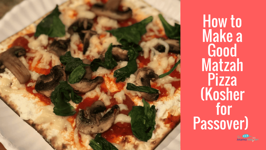 How to Make Matzah Pizza - The Mama Maven Blog