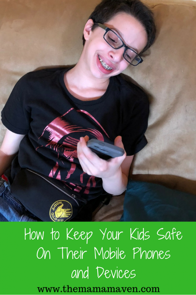 Keep Your Kids Safe On Their Mobile Phones and Devices | The Mama Maven Blog