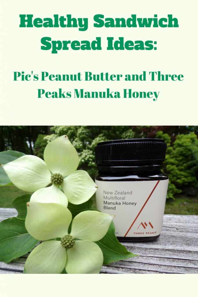 Healthy Sandwich Spread Ideas: Pic's Peanut Butter and Three Peaks Manuka Honey | The Mama Maven Blog