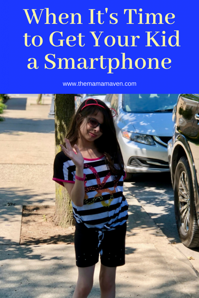 When It's Time To Get Your Kid a Smartphone | The Mama Maven Blog
