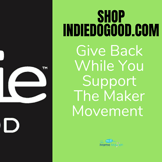 Shop IndieDoGood.com: Give Back While You Support The Maker Movement | The Mama Maven Blog