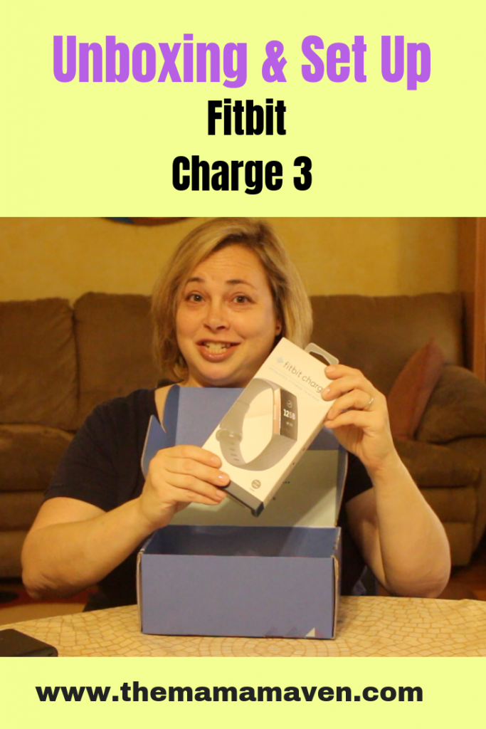 Fitbit Charge 3 Unboxing | The Mama Maven Blog