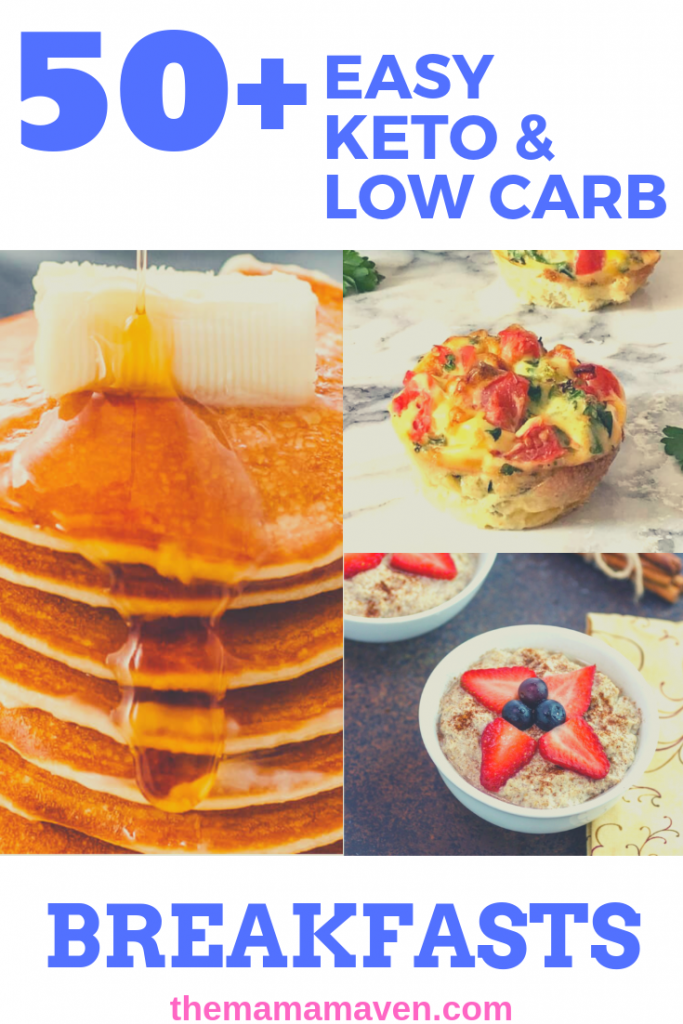 50+ Easy Keto and Low Carb Breakfasts | The Mama Maven Blog