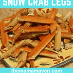 Instant Pot Alaskan Snow Crab Legs | The Mama Maven Blog