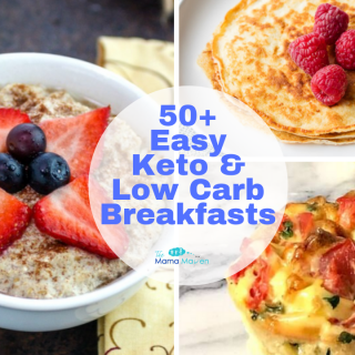 50+ Easy Keto and Low Carb Breakfasts | The Mama Maven Blog #keto #lowcarb #ketodiet #lowcarbdiet #ketogenicdiet #ketolowcarb #ketoandlowcarb #ketobreakfasts #lowcarbbreakfasts #glutenfree #health #healthyfood