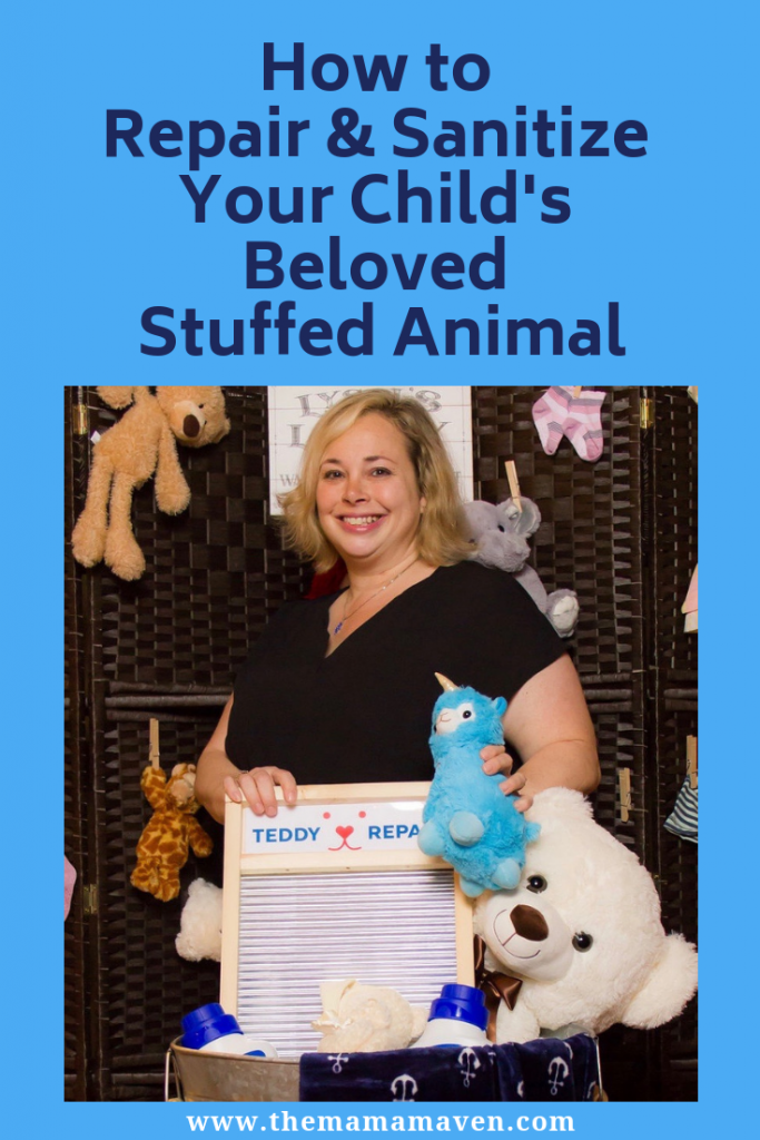 How to Repair and Sanitize Your Child's Beloved Stuffed Animal | The Mama Maven Blog