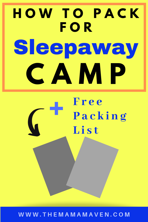 How to Pack Your Kid for Sleepaway Camp | The Mama Maven Blog
