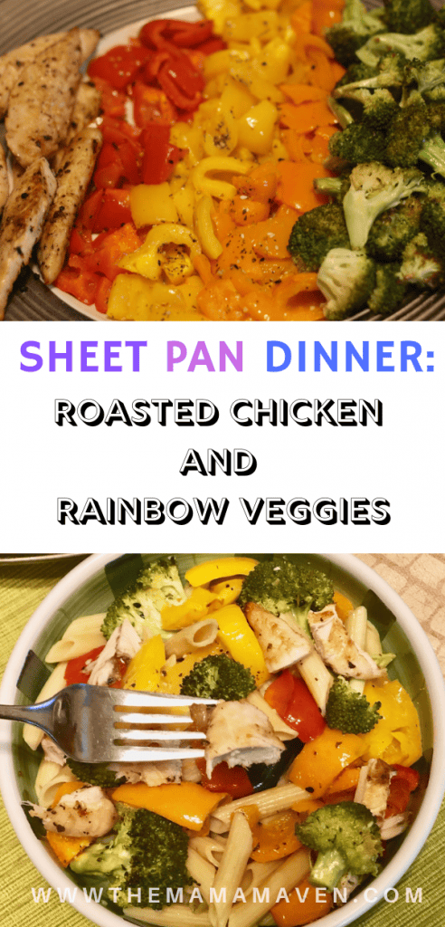 Sheet Pan Dinner: Roasted Chicken and Rainbow Veggies | The Mama Maven Blog