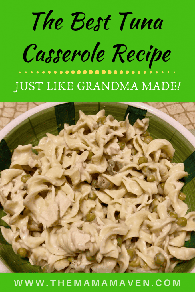 The Best Tuna Casserole Recipe Ever | The Mama Maven Blog