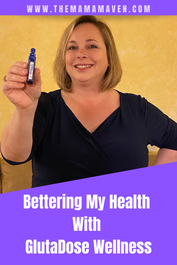 Bettering My Health With GlutaDose Wellness  | The Mama Maven Blog
