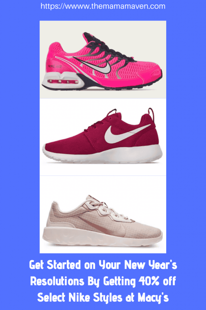 Get Started on Your New Year's Resolutions By Getting 40% off Select Nike Styles at Macy's | The Mama Maven Blog