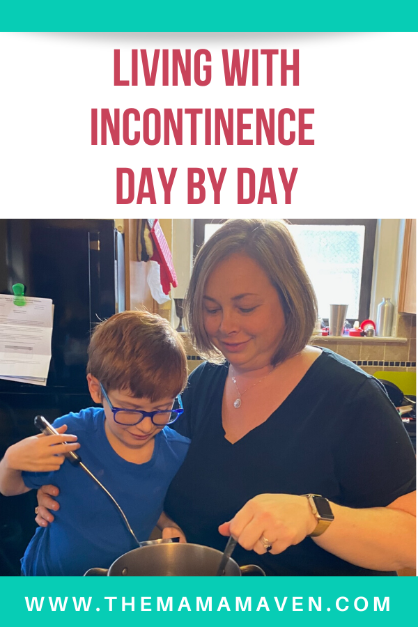 Living With Incontinence Day By Day | The Mama Maven Blog