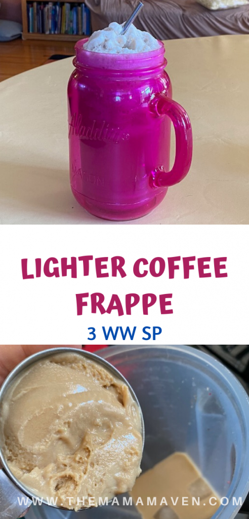 Lighter Coffee Frappe (3 WW SP - Blue Plan) | The Mama Maven Blog