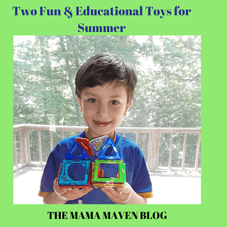 Fun & Educational Toys for Summer | The Mama Maven Blog