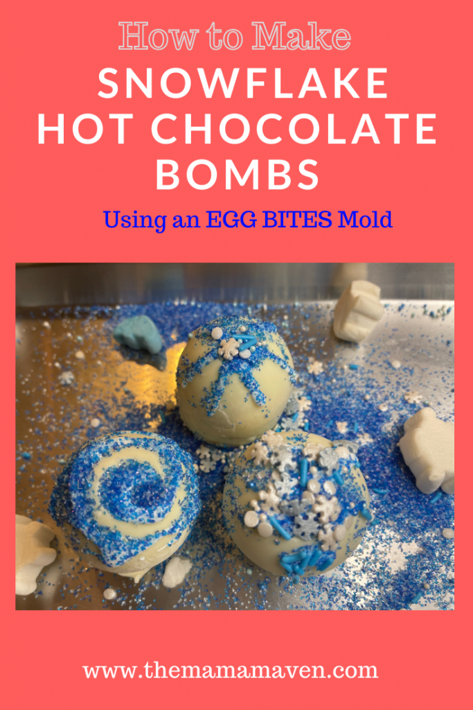 How To Make Snowflake Hot Chocolate Bombs (in your silicone egg bites mold) | The Mama Maven Blog