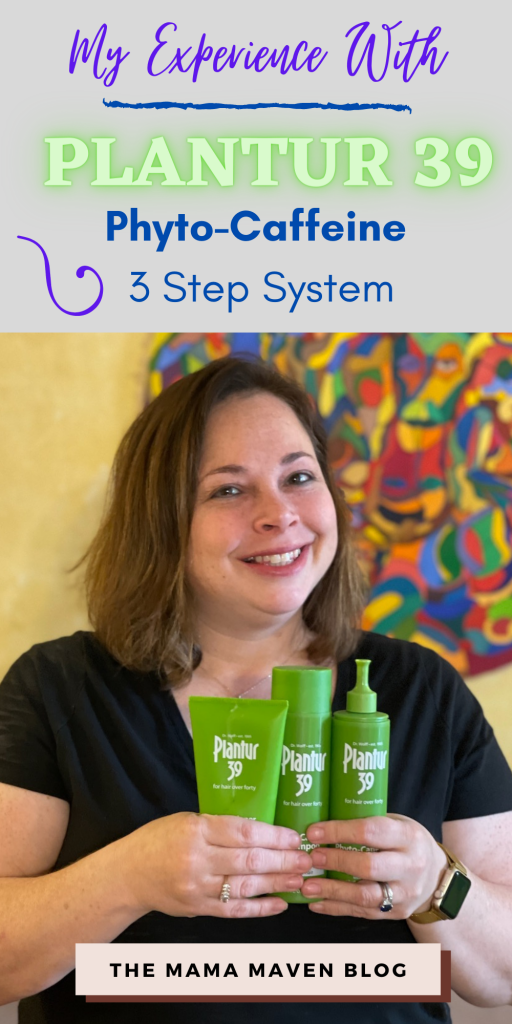 My Experience with Plantur 39 Made For You Phyto-Caffeine 3 Step System | The Mama Maven Blog