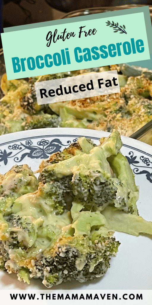 Helen's Gluten Free Broccoli Casserole