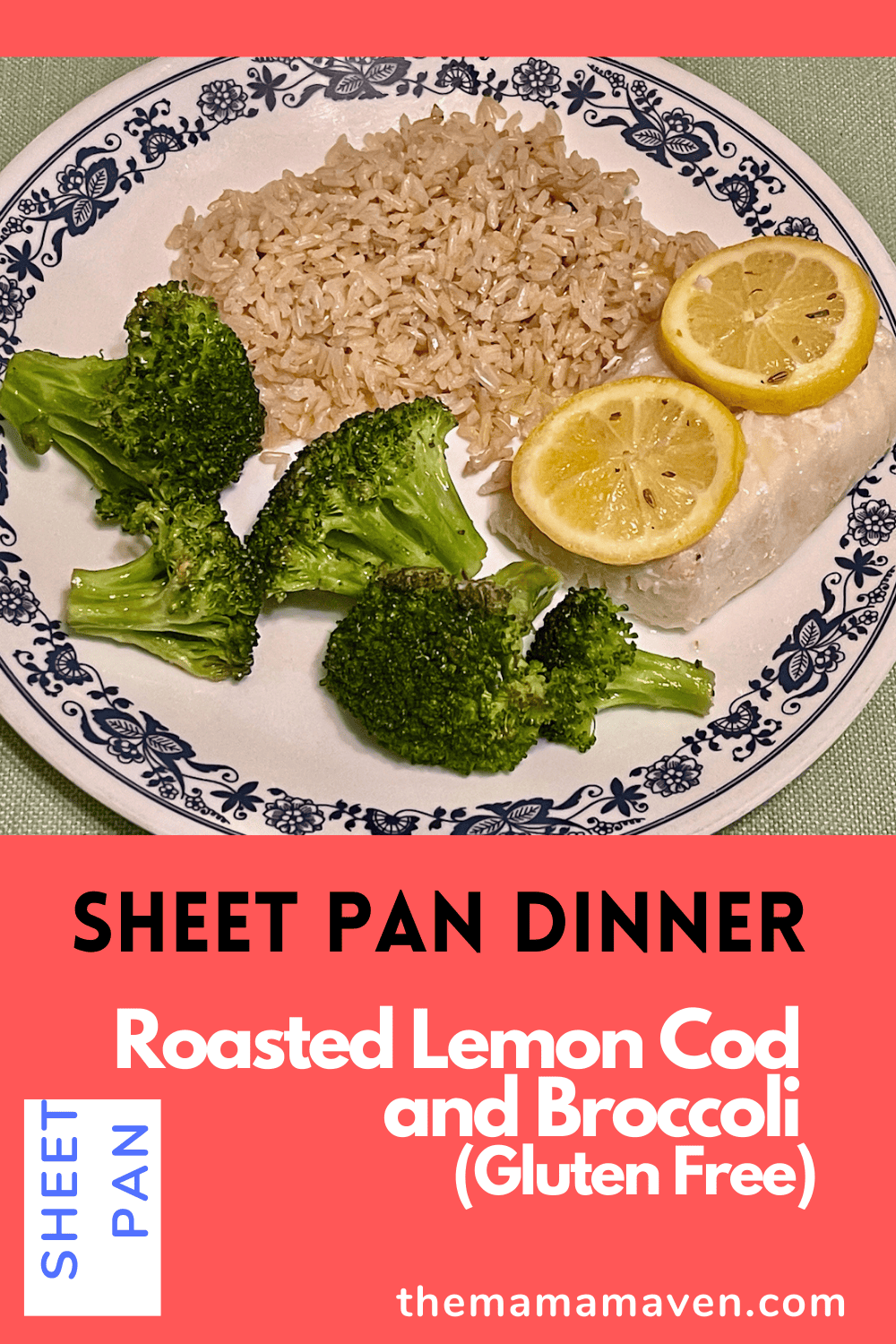 Sheet Pan Dinner Roasted Lemon Cod and Broccoli (Gluten Free) The