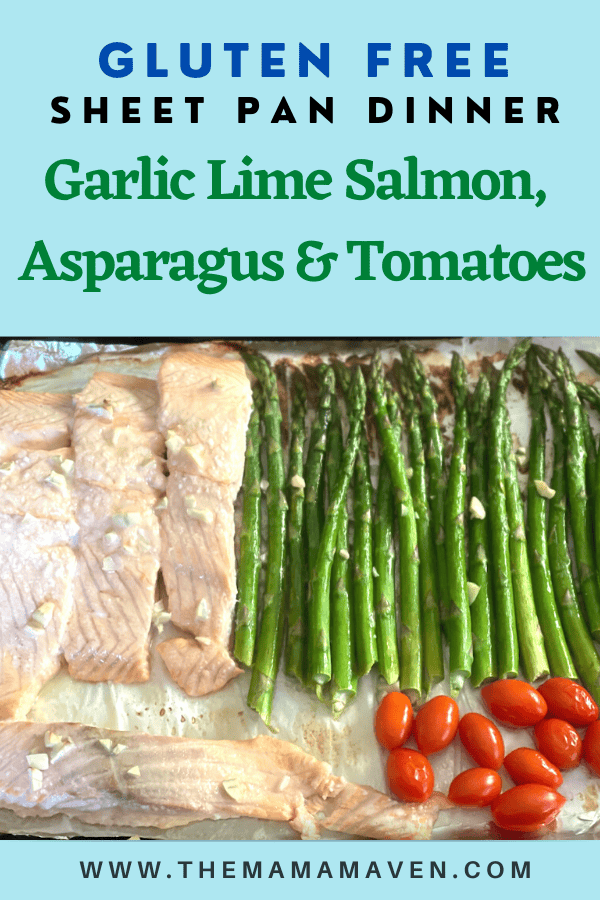 Sheet Pan Dinner: Garlic Lime Salmon Asparagus and Tomatoes | The Mama Maven Blog