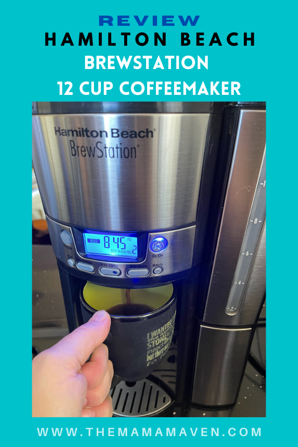 Hamilton Beach BrewStation 12 Cup Coffeemaker Review - The Mama Maven Blog
