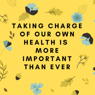 Taking Charge of Our Health is More Important Than Ever | The Mama Maven Blog