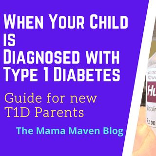 When Your Child is Diagnosed with Type 1 Diabetes - A Guide for T1D Parents