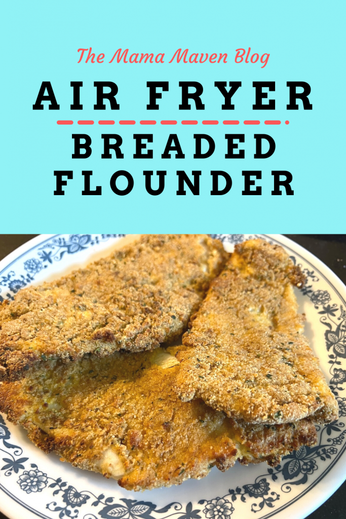 Air Fryer Breaded Flounder - The Mama Maven Blog