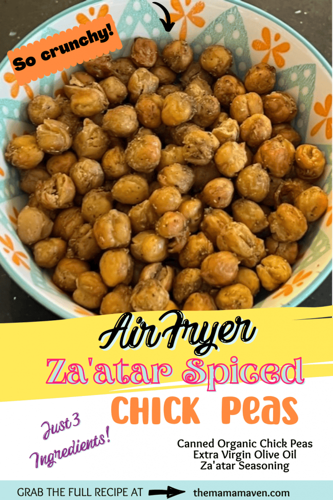 Air Fryer Za'atar Spiced Chick Peas | The Mama Maven Blog